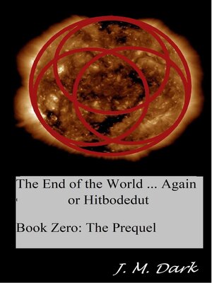 cover image of The End of the World... Again or Hitbodedut, Book Zero